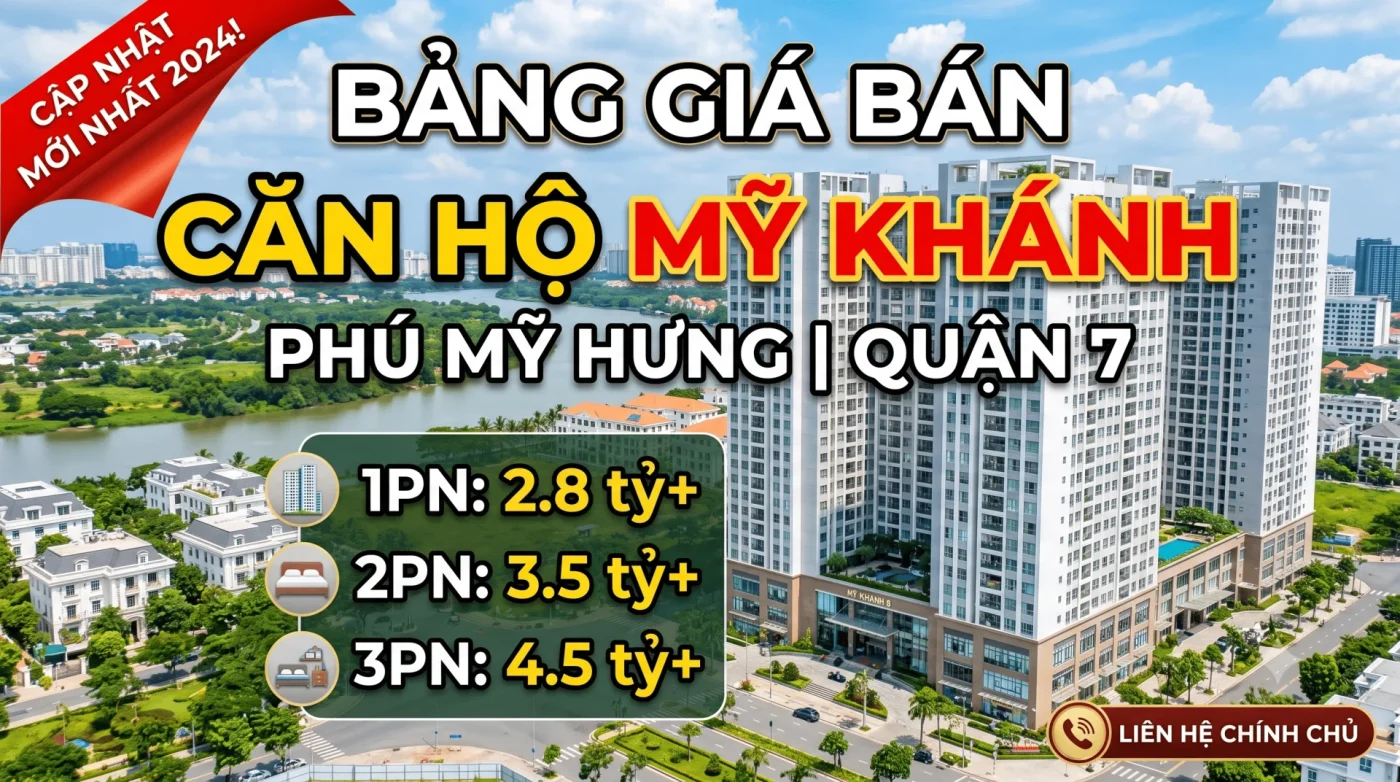 Bảng giá bán căn hộ Mỹ Khánh Phú Mỹ Hưng Quận 7 mới nhất