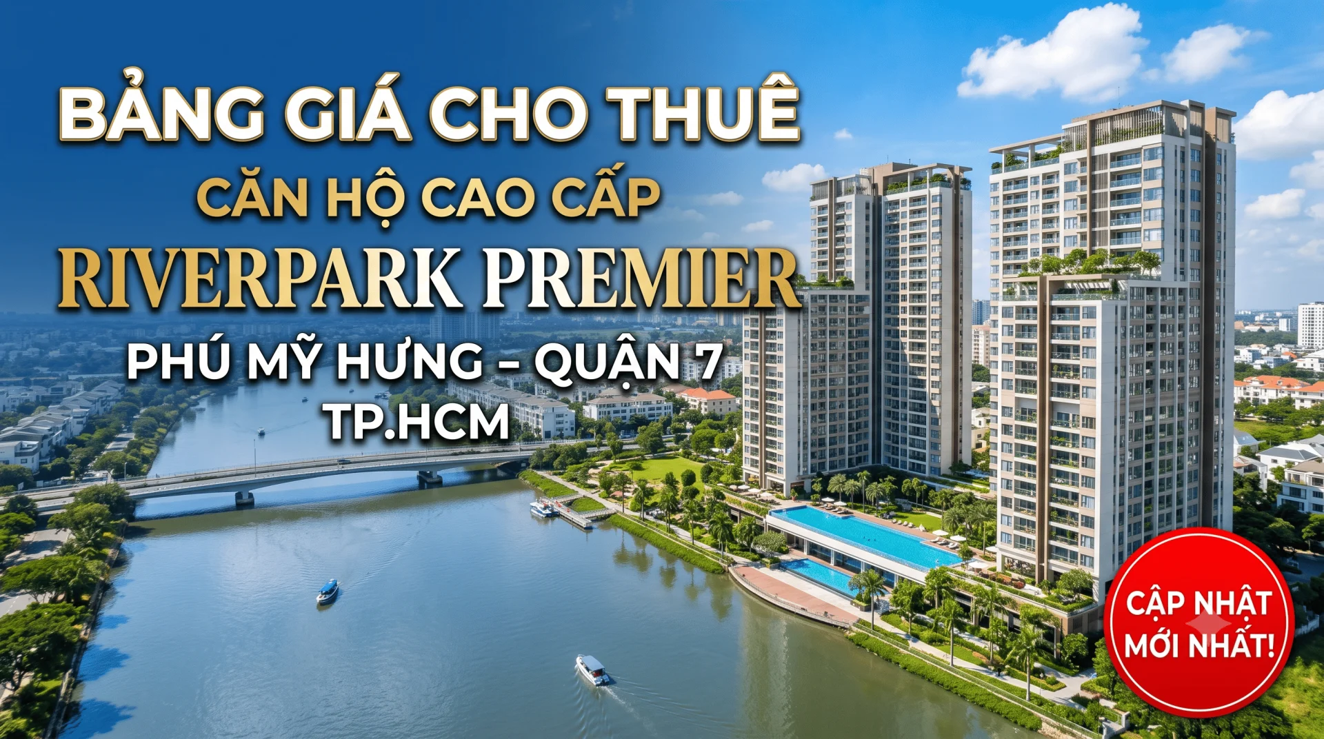 Bảng giá cho thuê căn hộ Riverpark Premier Phú Mỹ Hưng Quận 7 mới nhất